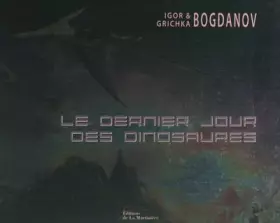 Couverture du produit · Le dernier jour des dinosaures