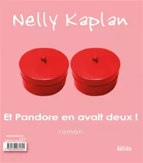 Couverture du produit · Et Pandore en avait deux ! : Mon Cygne, mon Signe... (Correspondances Abel Gance-Nelly Kaplan)