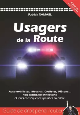 Couverture du produit · Usagers de la route : Guide de droit pénal routier