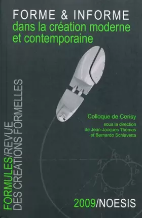 Couverture du produit · Formules, N° 13 : La forme et l'informe dans la création moderne et contemporaine