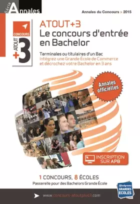Couverture du produit · Annales Atout +3 concours 2015 : Sujets et corrigés officiels