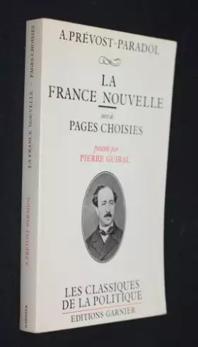 Couverture du produit · La France nouvelle, suivi de Pages choisies