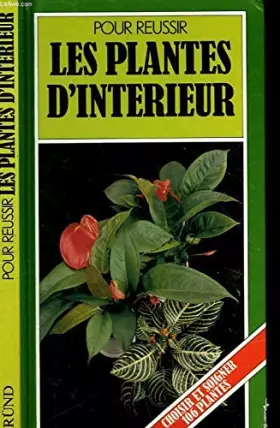 Couverture du produit · Les plantes d'interieur : [mary lambert]