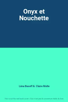 Couverture du produit · Onyx et Nouchette