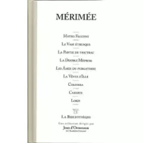 Couverture du produit · La Venus d'Ille. la Partie de Trictrac. le Vase Etruste. la Double Meprise. Colomba. Mateo Falcone.
