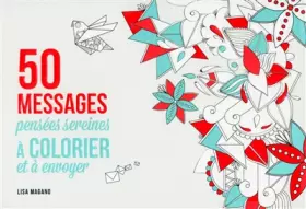 Couverture du produit · 50 messages pensées sereines à colorier et à envoyer