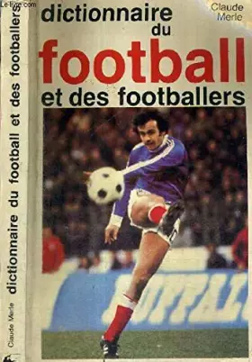 Couverture du produit · Dictionnaire du football.. lecture 090993