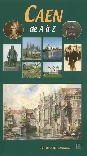 Couverture du produit · Caen de A à Z