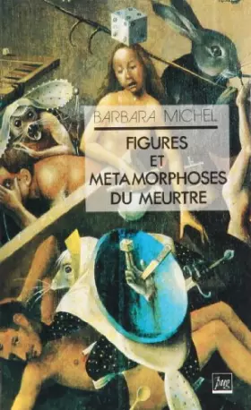 Couverture du produit · Figures et métamorphoses du meurtre