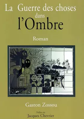 Couverture du produit · La Guerre des choses dans l'ombre