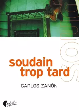 Couverture du produit · Soudain trop tard