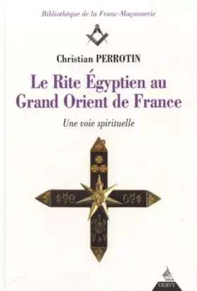 Couverture du produit · Le rite égyptien au Grand Orient de France