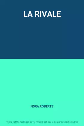 Couverture du produit · LA RIVALE