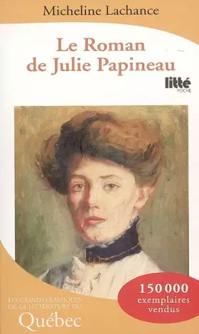 Couverture du produit · Le Roman de Julie Papineau