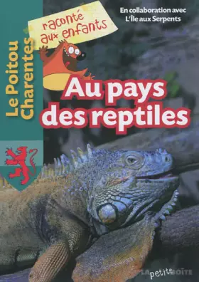Couverture du produit · Au pays des reptiles