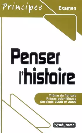 Couverture du produit · Penser l'histoire