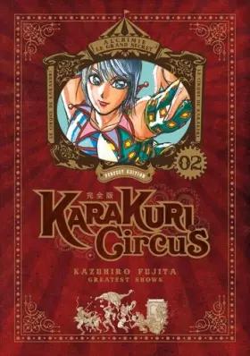 Couverture du produit · Karakuri Circus - Perfect Edition - Tome 2
