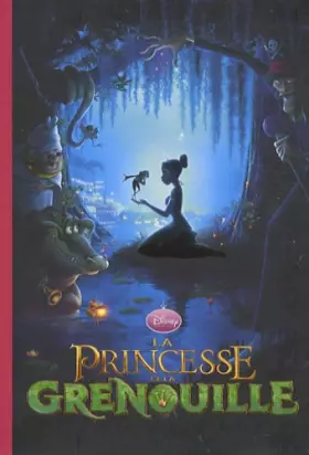 Couverture du produit · Bibliothèque Disney 11 - La Princesse et la grenouille