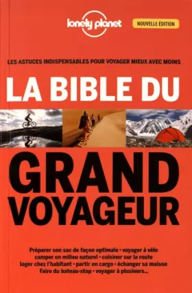 Couverture du produit · La bible du grand voyageur - 3ed