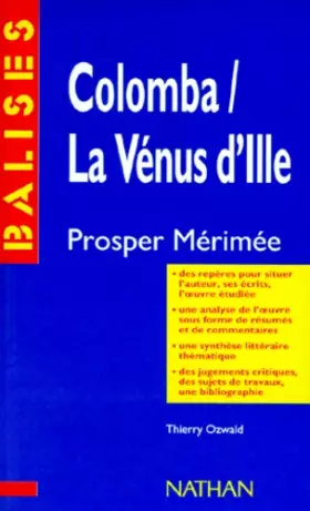 Couverture du produit · "Colomba", "La Vénus d'Ille", Mérimée: Résumé analytique, commentaire critique, documents complémentaires