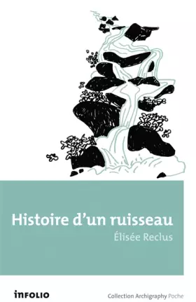 Couverture du produit · Histoire d'un ruisseau