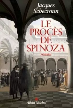Couverture du produit · Le Procès de Spinoza