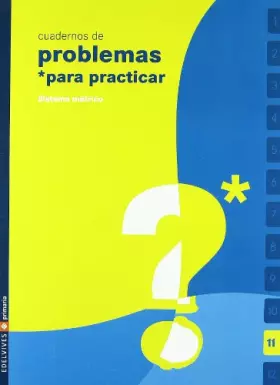 Couverture du produit · Cuaderno 11 (Problemas para practicar matemáticas) Primaria