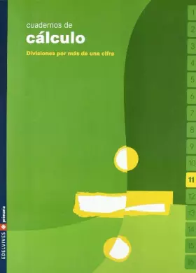 Couverture du produit · Cuaderno 11 de cálculo (Divisiones por más de una cifra)