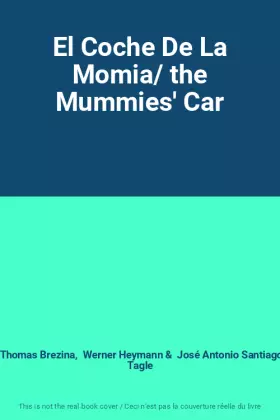 Couverture du produit · El Coche De La Momia/ the Mummies' Car