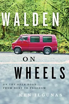 Couverture du produit · Walden on Wheels: On The Open Road from Debt to Freedom