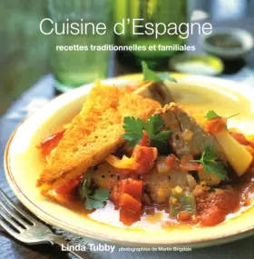 Couverture du produit · Cuisine d'Espagne : Recettes traditionnelles et familiales