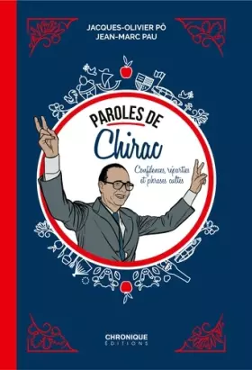 Couverture du produit · Paroles de Chirac: Pensées, confidences et phrases cultes