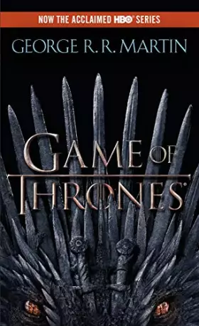 Couverture du produit · A Game of Thrones (HBO Tie-in Edition): A Song of Ice and Fire: Book One