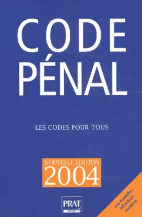 Couverture du produit · Code pénal 2004