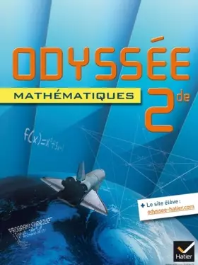 Couverture du produit · Odyssée Mathématiques 2de éd. 2014 - Manuel de l'élève (format compact)