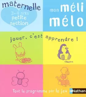 Couverture du produit · Mon Méli Mélo, maternelle petite section 3-4 ans