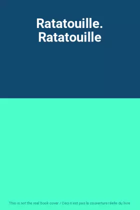 Couverture du produit · Ratatouille. Ratatouille
