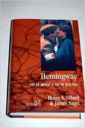 Couverture du produit · Hemingway en el amor y en la Guerra
