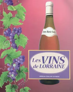 Couverture du produit · Les vins de Lorraine