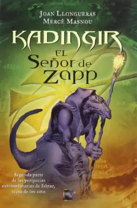 Couverture du produit · Kadingir, el señor del Zapp