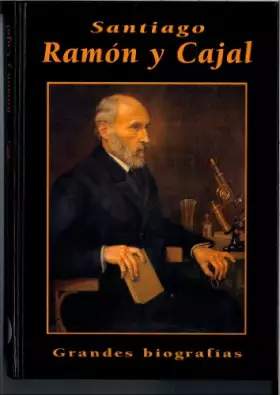 Couverture du produit · Santiago Ramón y Cajal