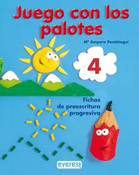 Couverture du produit · Juego con los palotes 4: Fichas de preescritura progresiva