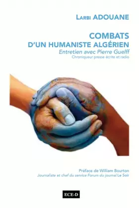 Couverture du produit · Combats d'un Humaniste Algerien.