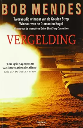 Couverture du produit · Vergelding: voorspel tot Saddams oorlog : faction-thriller