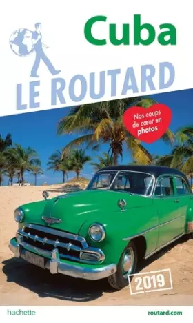 Couverture du produit · Guide du Routard Cuba 2019