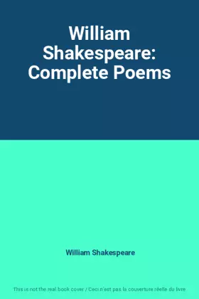 Couverture du produit · William Shakespeare: Complete Poems