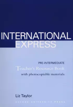 Couverture du produit · International Express Pre-Intermediate Teacher's Resource Book