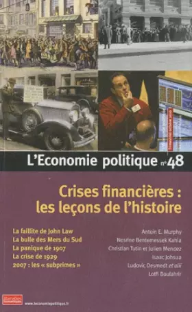 Couverture du produit · L'Economie politique, N° 48 : Crises financières : les leçons de l'histoire