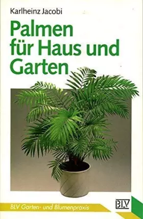 Couverture du produit · Palmen für Haus und Garten