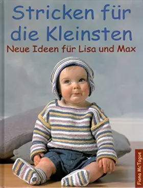 Couverture du produit · Stricken für die Kleinsten: Neue Ideen für Lisa und Max - McTague, Fiona